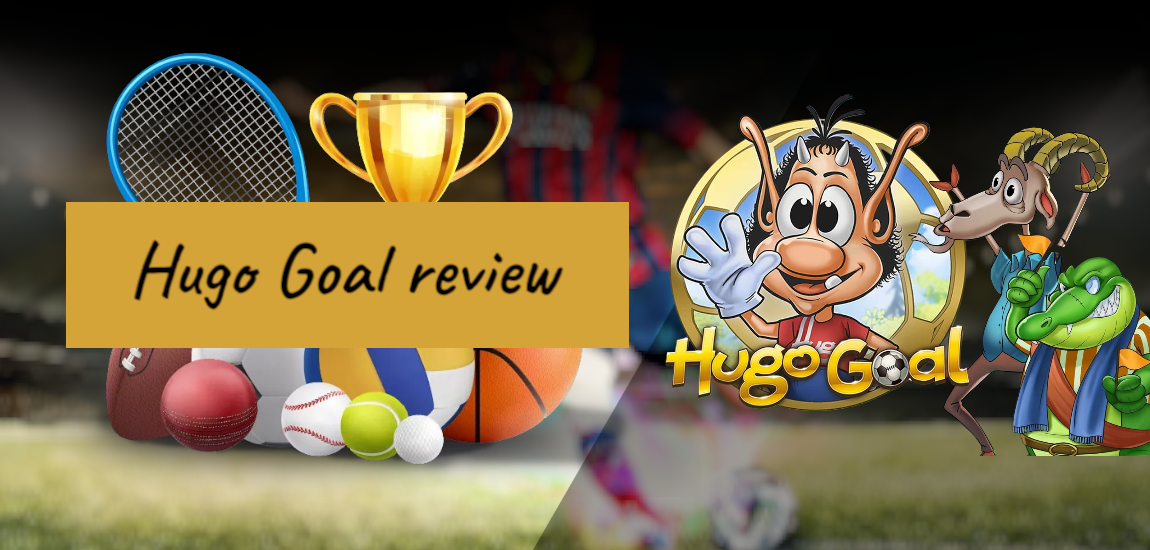 Read more about the article What Does Hugo Goal Slot Attract Players?